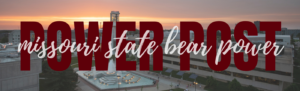 A blog header that says 'Missouri State Bear POWER' in script font and 'Power Post' in block font in the back.