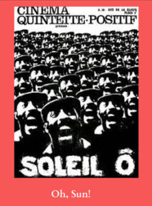 Film poster: Soleil O (Oh Sun)