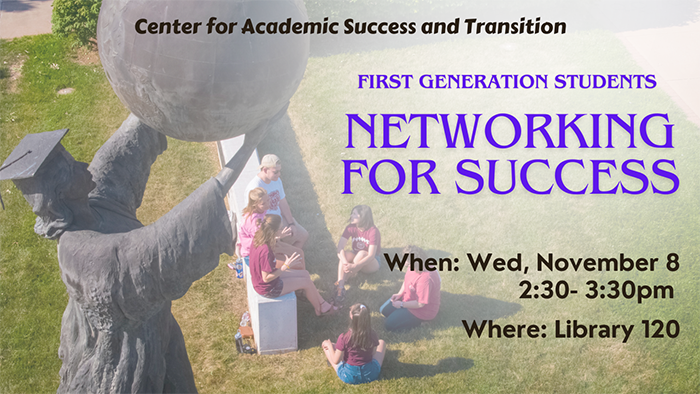First Gen Networking for Success flyer, includes image of students in a group discussion near the public affairs statue