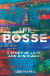 Book cover of "The Posse" by Todd Parnell