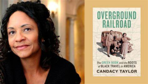 Image of author, Candacy Taylor and her book Overground Railroad