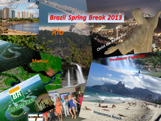 Brazil Spring Break 2013