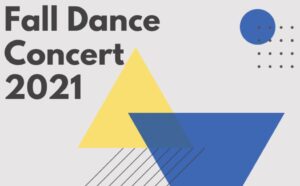 "Fall Dance Concert 2021"