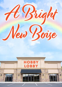 "A Bright New Boise" Flyer
